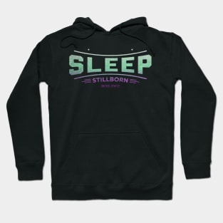 Stillborn Hoodie